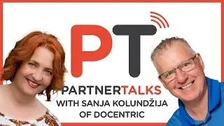 Inside DynamicsMinds 2025 with DOCENTRIC&rsquo;s Sanja Kolundžija | PartnerTalks Exclusive
