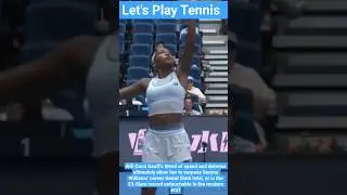 NEXT LEVEL TENNIS! Coco Gauff's BEST Shots in Beijing!#tennis #wta #cocogauff #serenawilliams #play