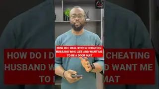 How to Deal with a Cheating Husband