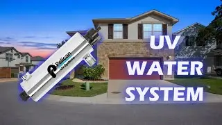 Benefits of a UV Whole House Water Purifier & How It Works