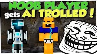 Minecraft Trolling - NOOB HELPER AI TROLL (Minecraft Pranks Ep 36)