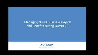 Managing Small Business Payroll and Benefits through COVID-19 | OnPay