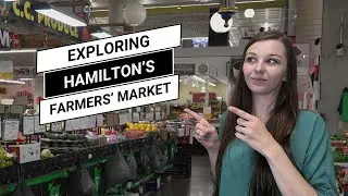 Your Guide to Hamilton Farmers' Market: Food, Events, Hours & Parking