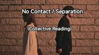 (Collective reading) အဆက်သွယ်ပြတ်နေတဲ့သူ ကိုယ့်ဆီ ပြန်လာအုံးမှာလား👀