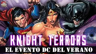 Knight Terrors: El evento DC de este verano