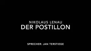 Der Postillon - Nikolaus Lenau
