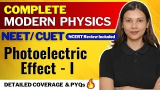 Dual Nature of Radiation & Matter: 2 | Modern Physics in Detail | Lock 32 Marks | @TamannaChaudhary