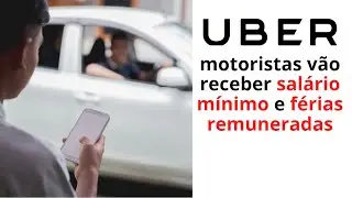 Uber vai conceder direitos trabalhistas a todos Motoristas no Reino Unido - Vale a pena ser Uber