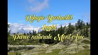 Rifugio Barbustel mt.2200 (Valle di Champorcher)