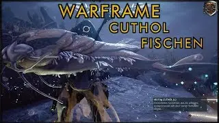 [GER] Cuthol - Fischen - Warframe - PESTIexe