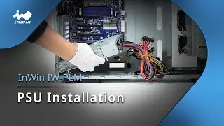 InWin IW-PLM PSU Installation