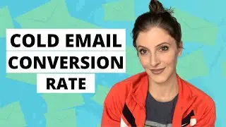 How to Improve CONVERSION RATE in Cold Emailing Overnight \\ Cold Email Marketing