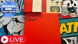 Oneplus Open LIVE Unboxing!