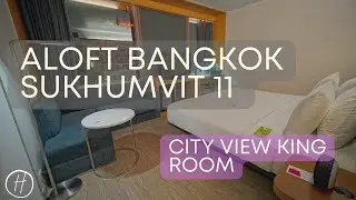 Aloft Bangkok Sukhumvit 11 Review: City View King Room