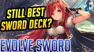 No Support but Still BEST Sword Deck? (Evolve Sword) | World Uprooted Deck + Gameplay 【Shadowverse】