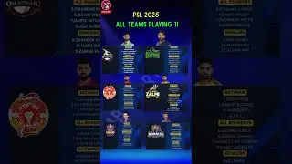 PSL 2025 All teams 1st match playing 11#shorts #youtubeshorts #psl #psl2025