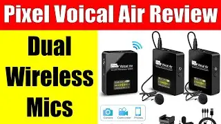Pixel Voical Air Wireless Microphone Review