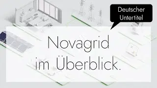 Lerne uns kennen: Novagrid im &Uuml;berblick! (deutsch, mit Untertitel)
