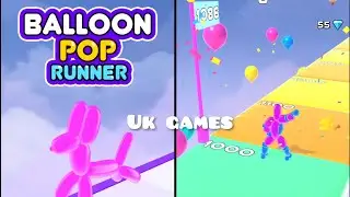 Balloon Pop Runner | Level 1-10 | #gameplay