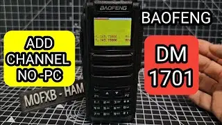 DM-1701 ,Opengd77 ручное добавление канала и номера DMR