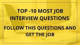 #INTERVIEWQUESTIONS TOP 10 HR INTERVIEW QUESTIONS FOR FRESHERS& EXPERIENCED PROFESSIONALS