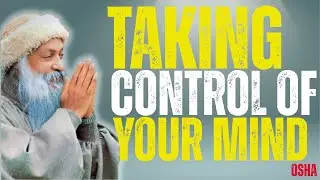 &ldquo;Taking Control of Your Mind | Unlocking Inner Power and Mental Discipline&rdquo; BY OSHA MOTIVATION