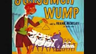 Gossamer Wump - Frank Morgan (1950 Children's)