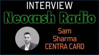 Интервью с Сэмом Шармой о Centra Card