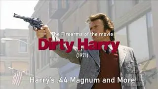 Dirty Harry (1971) Firearms Breakdown | Harry's .44 Magnum and More