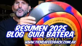 RESUMEN 2025 / GUIA BATERA / BLOG TIENDAFEEDBACK.COM.AR 