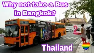 Why not take a Bus in Bangkok