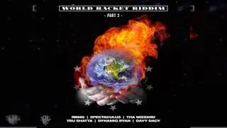 Spectaculus -  Money   ●World Racket Riddim● Dancehall 2016