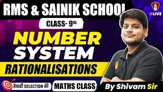 Number System- Rationalisation Class 9 | RMS Sainik School | Military School Coaching | AISSEE 2026