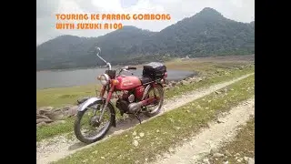 TOURING KE JATILUHUR - PARANG GOMBONG WITH SUZUKI A100
