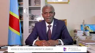 message de vœux du Recteur de l'Université de Lubumbashi, Gilbert kishiba fitula.