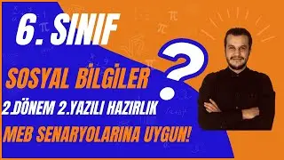 6. Sınıf Sosyal Bilgiler 2. Dönem 1. Yazılı (AÇIK UÇLU SORULAR) - Yardımcı Öğretmen
