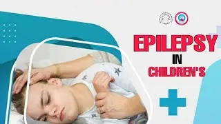 Seizure & Epilepsy in Children II बच्चो में मिर्गी II Pediatric Neurologist II Dr.Romit Jain