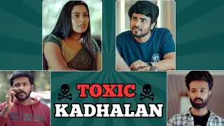 Toxic Kadhalan | Sreenath | Sreejith | Sarin | Dayyana Hameed | MalayaliCreatives | Techeela