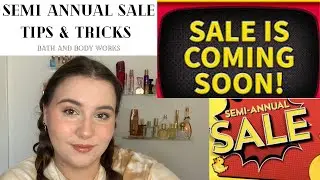 Semi Annual Sale Tips & Tricks || Bath and Body Works