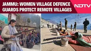 Jammu News | Meet Jammu's Women Village Defence Guards Protecting Remote Villages
