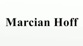 Marcian Hoff