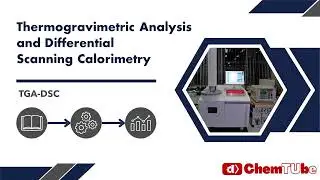 Thermogravimetric Analysis (TGA) and Differential Scanning Calorimetry (DSC) &mdash; ChemTube