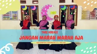 TARI KREASI || JANGAN MARAH MARAH AJA || ROMARIA || TARIAN MUDAH UNTUK ANAK-ANAK