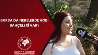 Bursa da nerelerde hobi bahçeleri var ?