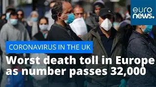 UK death toll: UK becomes country with worst death toll in Europe as number passes 32,000