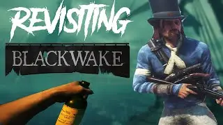 Revisiting Blackwake - Pirate FPS Made Me RAGE! (Funny Moments)