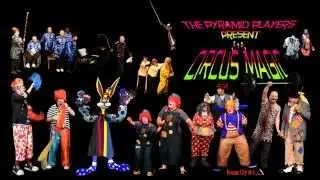 CIRCUS MAGIC by The Panama City Pyranid Players