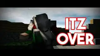 Intro Para:Itz Over