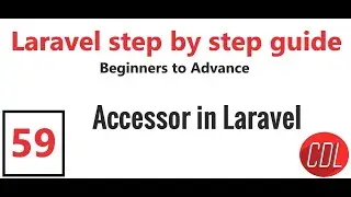 (59) Accessors in the Laravel | How to implement accessor | Accesser in Laravel