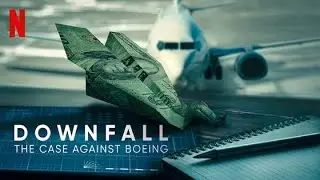Downfall The case against Boeing